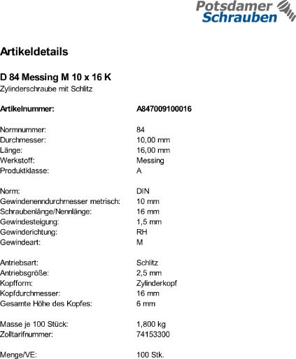 100 Schlitz Zylinderschrauben DIN 84 Messing M10x16