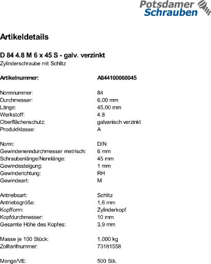 500 Schlitz Zylinderschrauben DIN 84 4.8 verzinkt M6x45