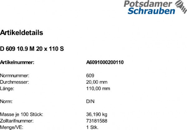 1 Sechskant Paßschrauben DIN 609 10.9 M20x110 Stahl
