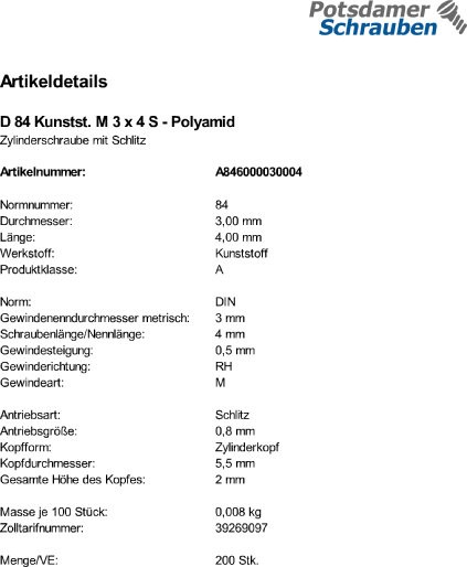 200 Schlitz Zylinderschrauben DIN 84 Polyamid M3x4