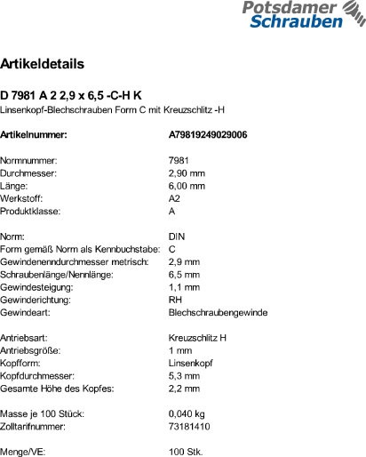 100 Edelstahl V2A Linsenkopf Blechschrauben DIN 7981 A2 2,9x6,5 -C-H