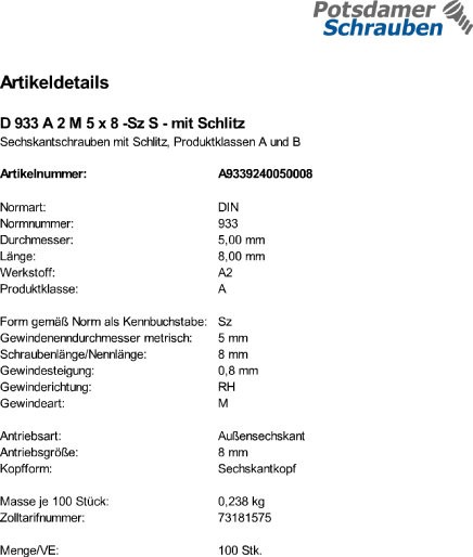 100 Edelstahl V2A Sechskantschrauben DIN 933 A2 M5x8 Schlitz