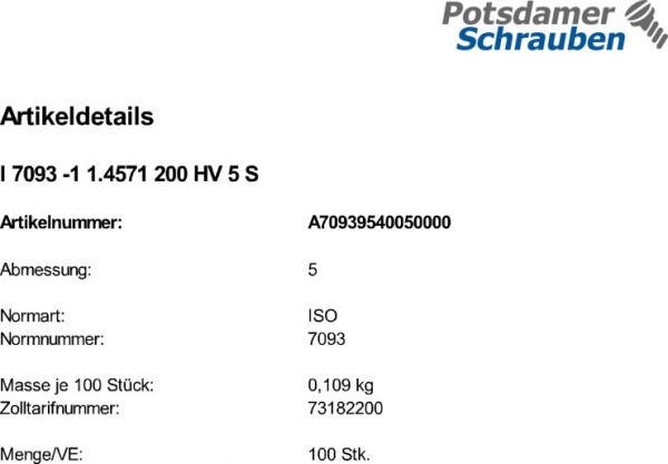 100 Edelstahl A5 Unterlegscheiben ISO 7093 -1 1.4571 200HV M5