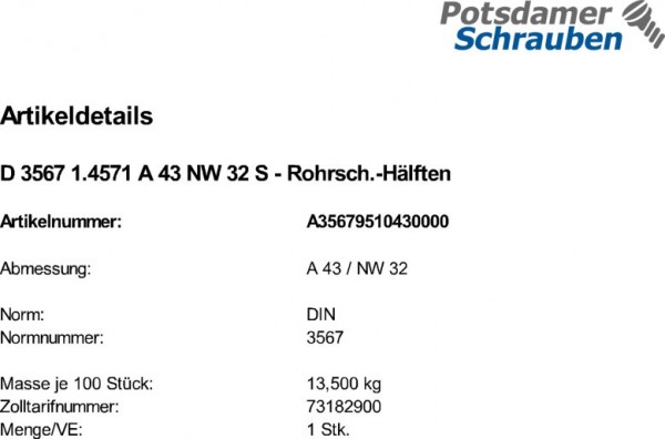 1 Rohrschellen Hälften DIN 3567 1.4571 A43 NW 32 A 5