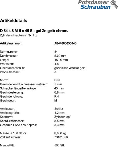 500 Schlitz Zylinderschrauben DIN 84 4.8 gelb chromatiert M5x45
