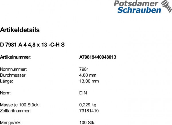 100 Edelstahl V4A Linsenkopf Blechschrauben DIN 7981 A4 4,8x13 -C-H