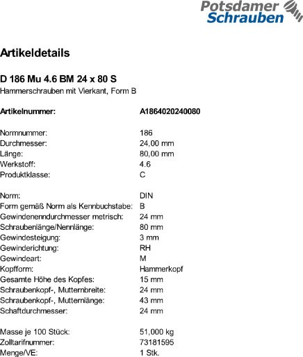 1 Hammerschrauben + Mutter DIN 186 4.6 Stahl BM24x80