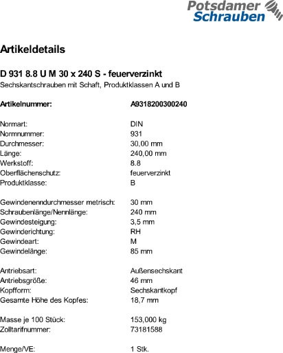 1 Sechskantschrauben DIN 931 8.8 U M30x240 feuerverzinkt tZn