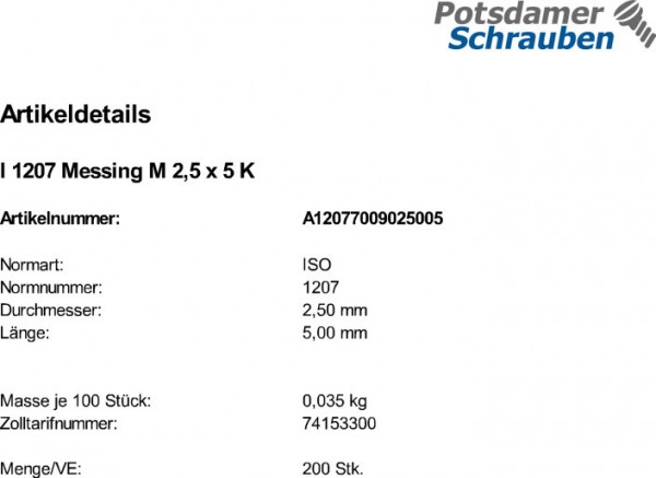 200 Schlitz Zylinderschrauben ISO 1207 Messing M2,5x5