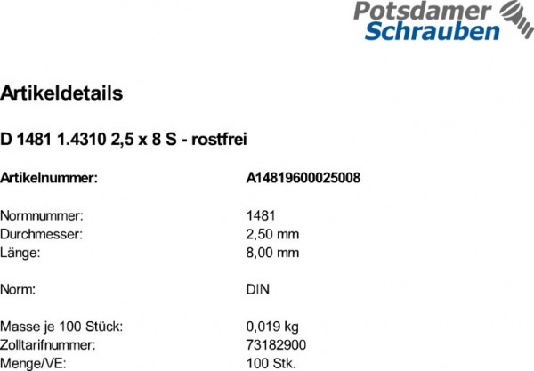 100 Edelstahl Spannstifte DIN 1481 1.4310 2,5x8