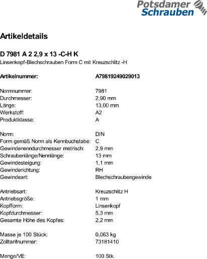 100 Edelstahl V2A Linsenkopf Blechschrauben DIN 7981 A2 2,9x13 -C-H